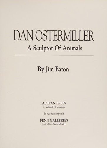 Dan Ostermiller: A Sculptor of Animals