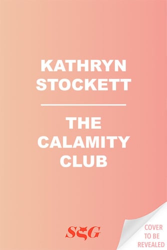 The Calamity Club: A Novel