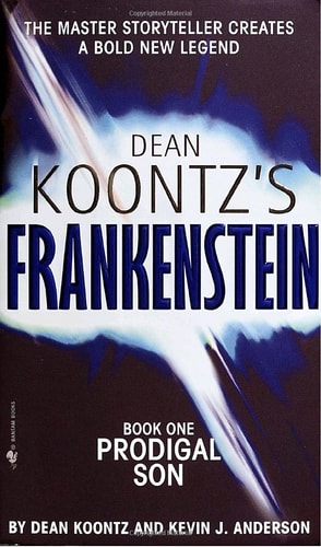 Prodigal Son (Dean Koontz's Frankenstein, Book 1)