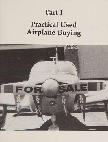 The Illustrated Buyer's Guide to Used Airplanes