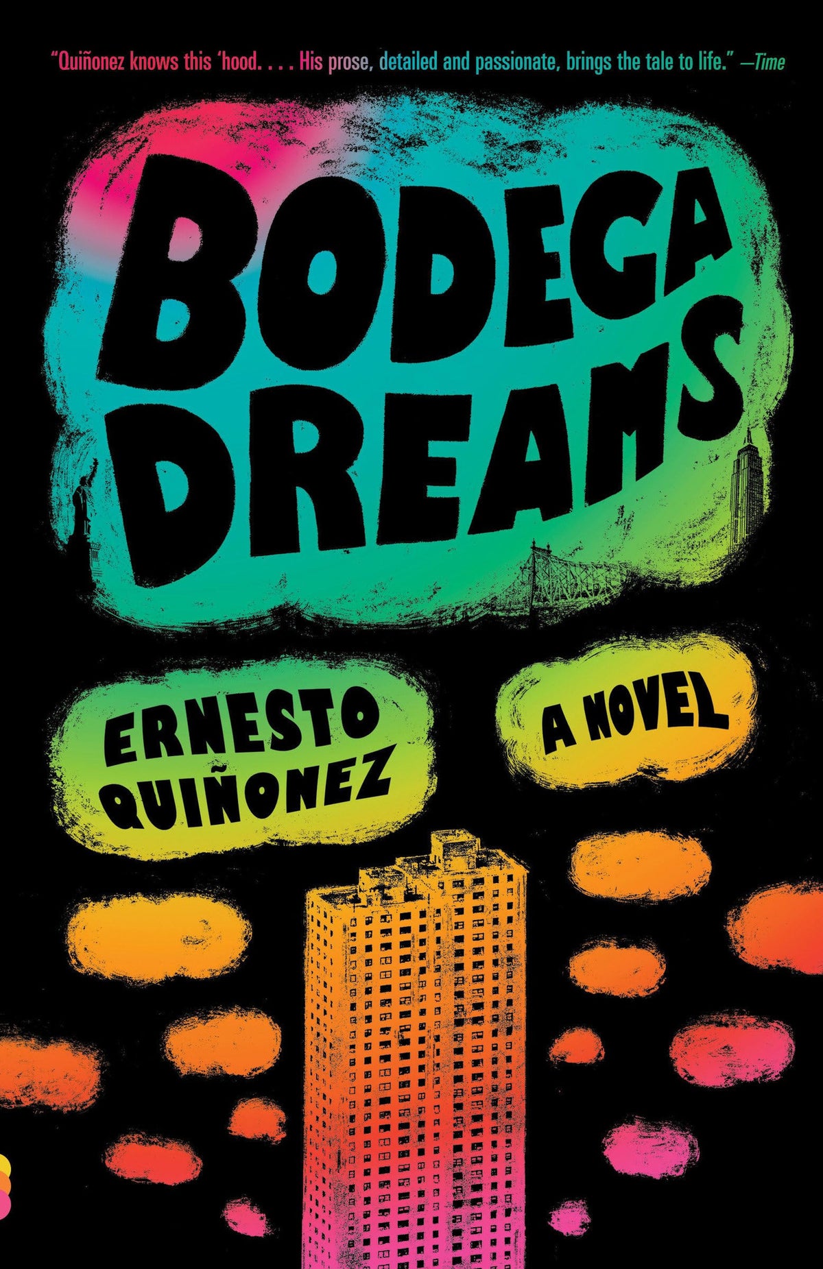 Bodega Dreams: A Novel (Vintage Contemporaries)