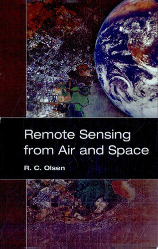 Remote Sensing from Air And Space (SPIE Press Monograph Vol. PM162)