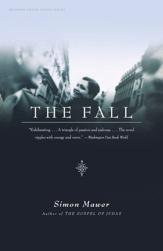 The Fall:  A Novel