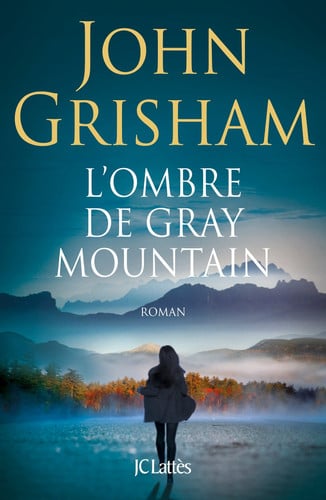 L'ombre de Gray Mountain (French Edition)