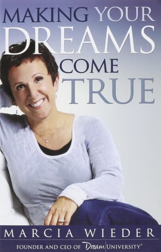 Making Your Dreams Come True