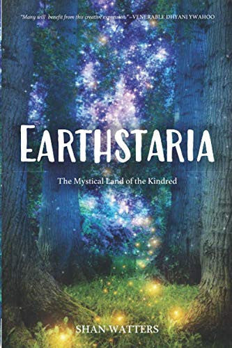 Earthstaria: The Mystical Land of the Kindred (Earthstaria Series)