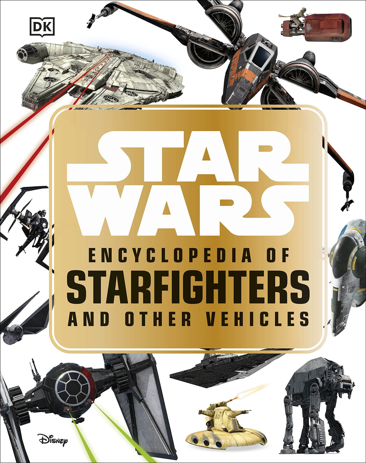 Star Wars  Encyclopedia of Starfighters and Other Vehicles