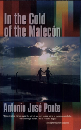 In the Cold of the Malecon and Other Stories