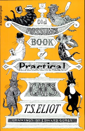Old Possum's Book Of Practical Cats, Illustrated Edition
