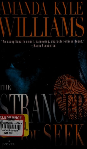 The Stranger You Seek: A Novel (Keye Street)