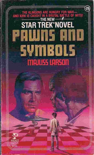 Pawns and Symbols (Star Trek, No 26)