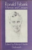 Ronald Firbank: Memoirs and critiques