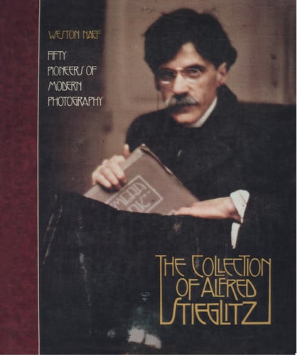 The Collection of Alfred Stieglitz: Fifty Pioneers of Modern Photography (A Studio book)