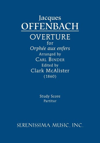 Overture for 'Orphée aux enfers': Study score