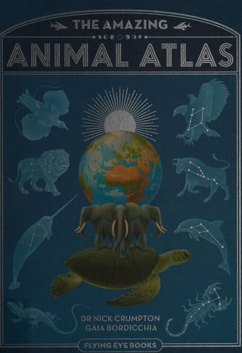 The Amazing Animal Atlas