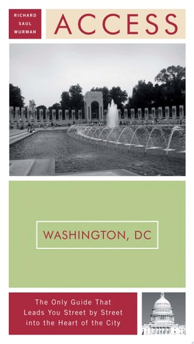 Access Washington, D.C. 10e (Access Guides)