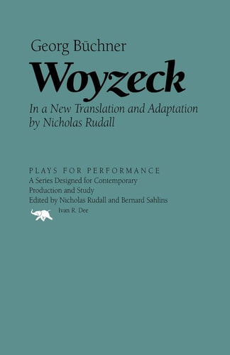 Woyzeck: Georg Buchner (Plays for Performance Series)