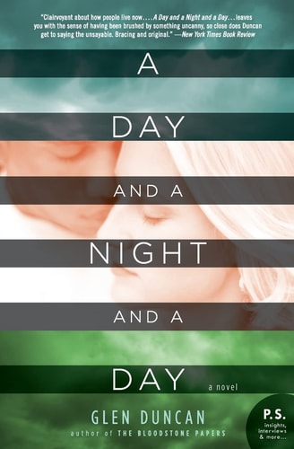 A Day and a Night and a Day: A Novel (P.S.)