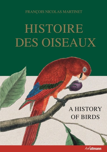 Histoire Des Oiseaux?a History of Birds