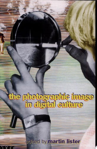The Photographic Image in Digital Culture (Comedia)