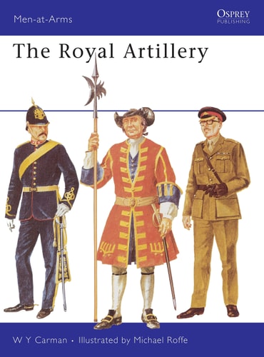 Men at Arms No. 025 - The Royal Artillery