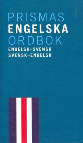 Prisma's English-Swedish and Swedish-English Dictionary (English and Swedish Edition)