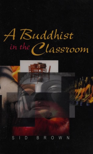 A Buddhist in the Classroom