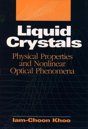 Liquid Crystals: Physical Properties and Nonlinear Optical Phenomena