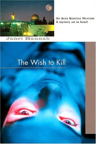 The Wish to Kill
