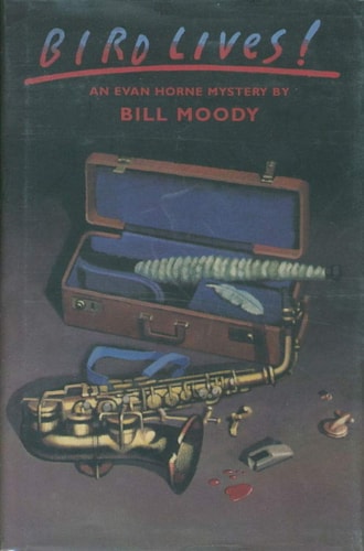 Bird Lives!: An Evan Horne Mystery