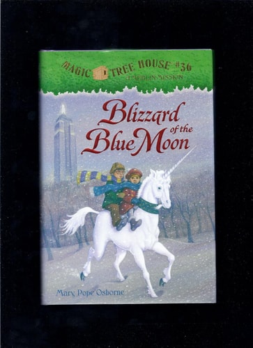 Blizzard of the Blue Moon (Magic Tree House)