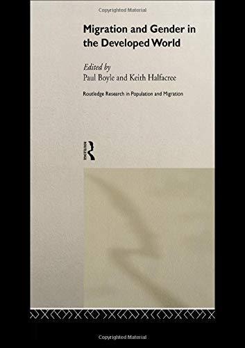 Migration and Gender in the Developed World (Routledge Research in Population and Migration)