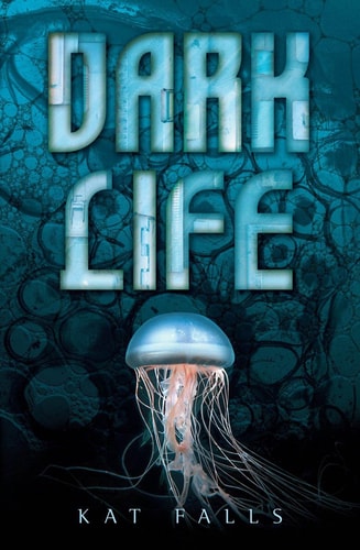Dark Life: Book 1