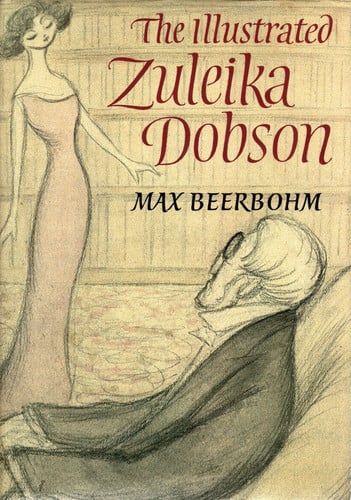 The Illustrated Zuleika Dobson