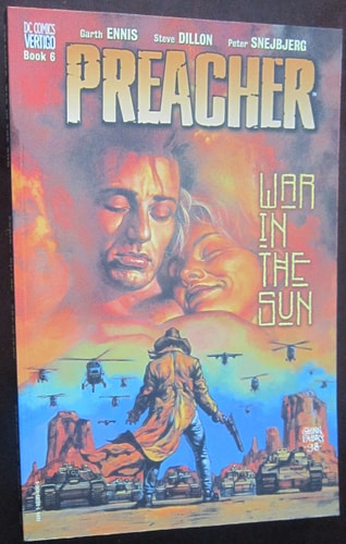 Preacher Vol. 6: War in the Sun