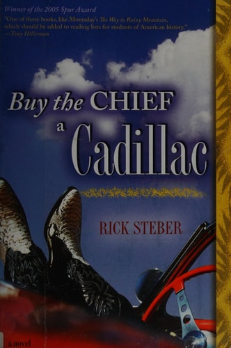 Buy the Chief a Cadillac: A Novel