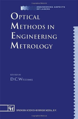Optical Methods in Engineering Metrology (Therapy in Practice Series)