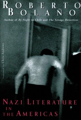 Nazi Literature in the Americas (New Directions Book)