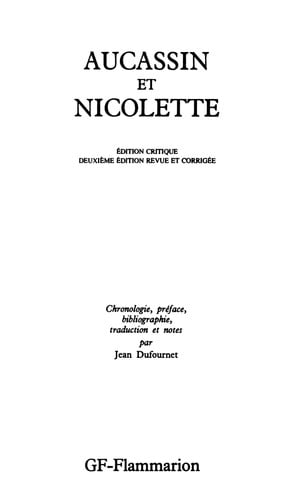 Aucassin Et Nicolette: Chantefable Du Xiiie Siecle (French Edition)