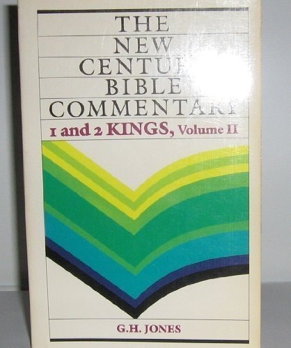 1 And 2 Kings, Volume II (The New Century Bible Commentary)