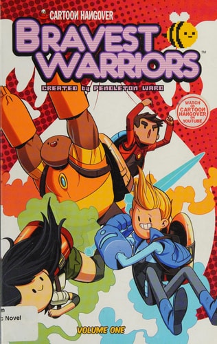 Bravest Warriors Vol. 1