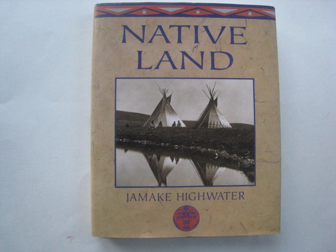 Native land: Sagas of the Indian Americas