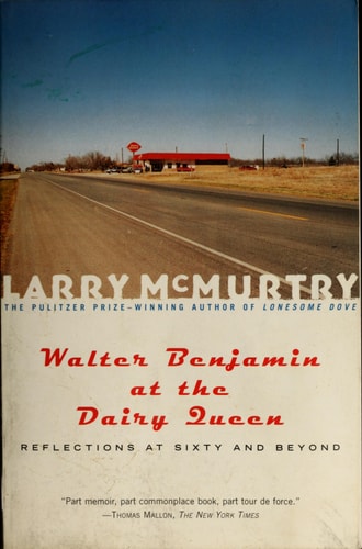 Walter Benjamin at the Dairy Queen : Reflections on Sixty and Beyond