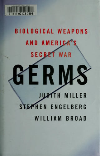 Germs : Biological Weapons and America's Secret War
