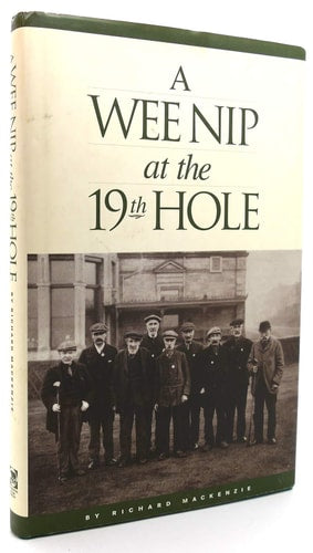A Wee Nip at the 19th Hole: A History of the St. Andrews Caddie