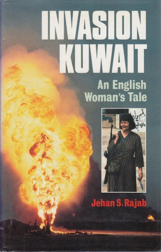 Invasion Kuwait: An English Woman's Tale