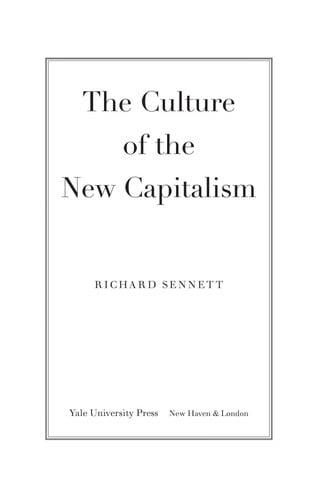 The Culture of the New Capitalism