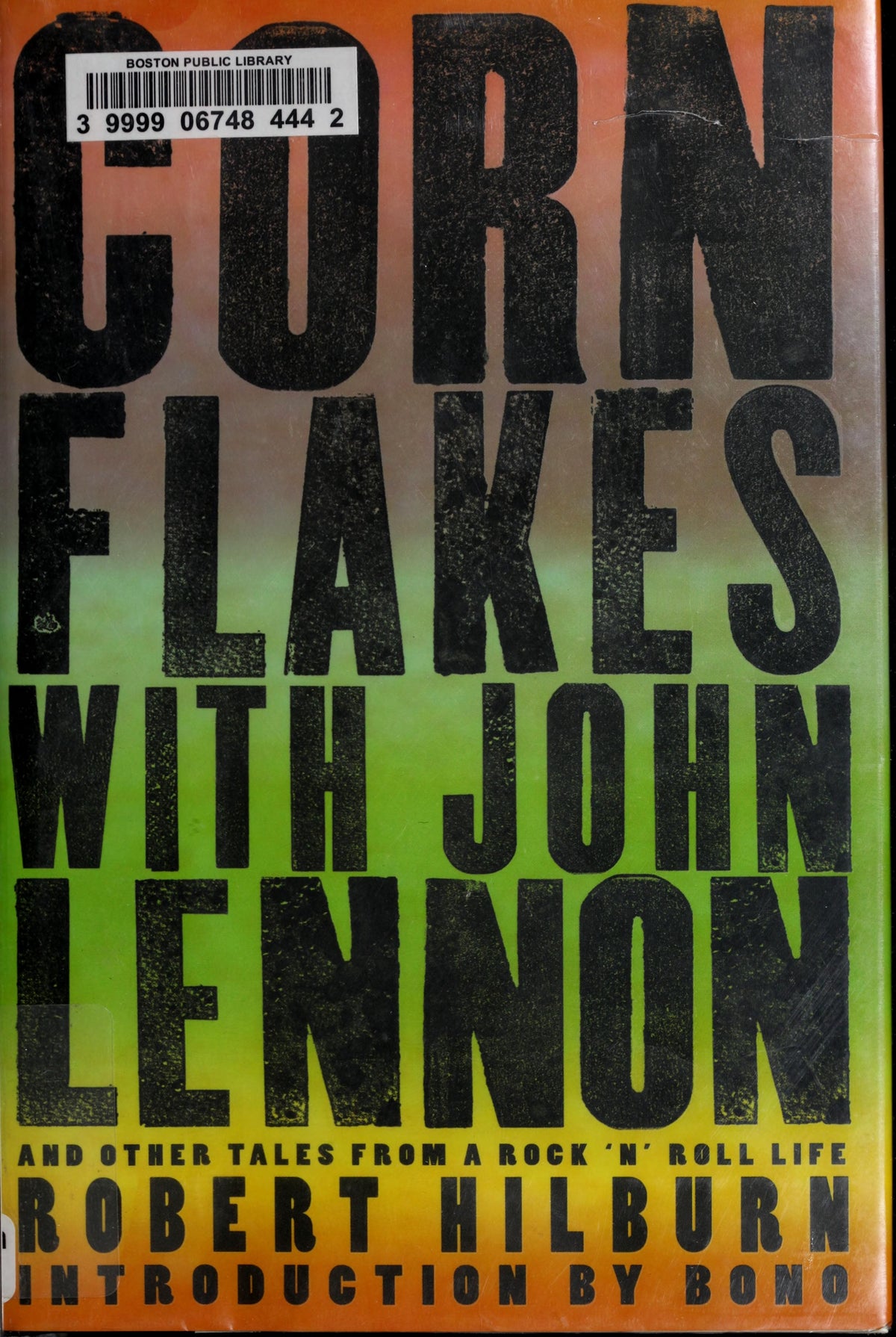 Corn Flakes with John Lennon: And Other Tales from a Rock 'n' Roll Life