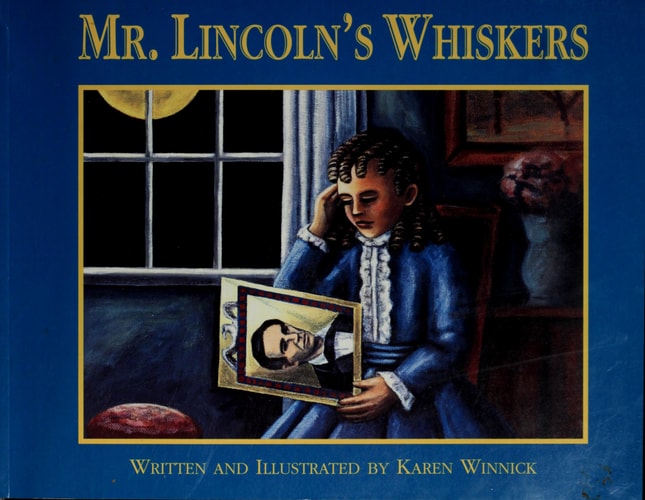 Mr. Lincoln's Whiskers