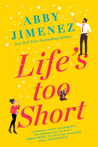 Life's Too Short (The Friend Zone, 3)